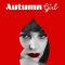 Autumn Girl | Bo we mnie jest seks