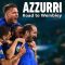 Azzurri: Road to Wembley | Sogno Azzurro – La strada per Wembley