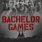 Bachelor Games