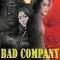 Bad Company