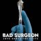 Bad Surgeon: Love Under the Knife