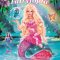 Barbie: Fairytopia – Mermaidia | Barbie Fairytopia: Mermaidia