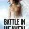 Battle in Heaven | Batalla en el cielo