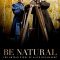 Be Natural: The Untold Story of Alice Guy-Blaché