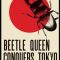 Beetle Queen Conquers Tokyo