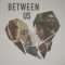 Between Us