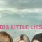 Big Little Lies