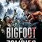 Bigfoot vs. Zombies