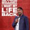 Bill Bellamy: I Want My Life Back