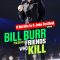 Bill Burr Presents: Friends Who Kill