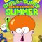 Billy Dilley’s Super-Duper Subterranean Summer