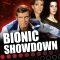 Bionic Showdown: The Six Million Dollar Man and the Bionic Woman