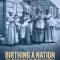 Birthing a Nation: The Resistance of Mary Gaffney