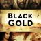 Black Gold