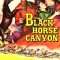 Black Horse Canyon