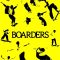 Boarders