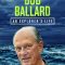 Bob Ballard: An Explorer’s Life