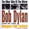 Bob Dylan Live at the Newport Folk Festival – The Other Side of the Mirror | The Other Side of the Mirror: Bob Dylan Live at the Newport Folk Festival