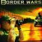 Border Wars