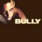 Bully