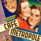 Café Metropole