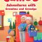 Caillou: Adventures with Grandma and Grandpa