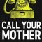 Call Your Mother