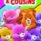 Care Bears and Cousins