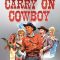 Carry On Cowboy