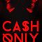 Cash Only