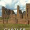 Castles: Britain’s Fortified History