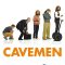 Cavemen