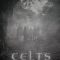 Celts: The Untold Story