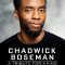 Chadwick Boseman: A Tribute for a King