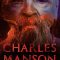 Charles Manson: The Final Words