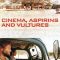 Cinema, Aspirins and Vultures | Cinema, Aspirinas e Urubus