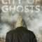 City of Ghosts