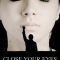 Close Your Eyes | Cerrar los ojos