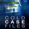 Cold Case Files