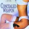 Concealed Weapon