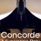 Concorde: A Supersonic Story