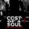 Cost Of A Soul