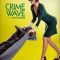 Crime Wave | Ola de crímenes