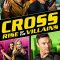 Cross: Rise of the Villains