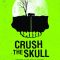 Crush the Skull