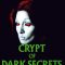 Crypt of Dark Secrets