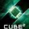 Cube 2: Hypercube