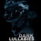 Dark Lullabies: An Anthology by Michael Coulombe