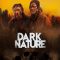 Dark Nature