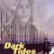 Dark Tides